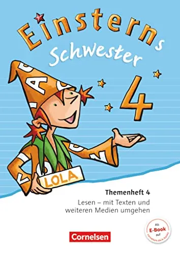 Einsterns Schwester - Sprache und Lesen - Ausgabe 2015 - 4. Schuljahr: Themenheft 4 - Leihmaterial