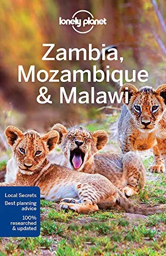 Lonely Planet Zambia, Mozambique & Malawi - Reiseguide für Zambia, Mozambique & Malawi mit Insider-Tipps, um versteckte Schätze zu entdecken und die größten Wasserfälle der Erde zu besuchen.
