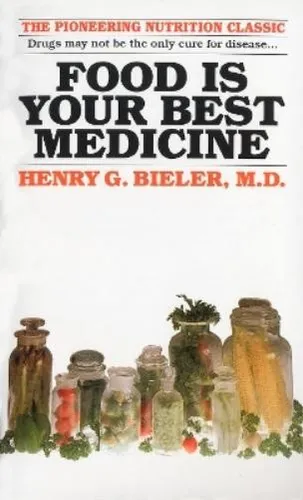 Henry G. Bieler Food Is Your Best Medicine (Taschenbuch) (US IMPORT)
