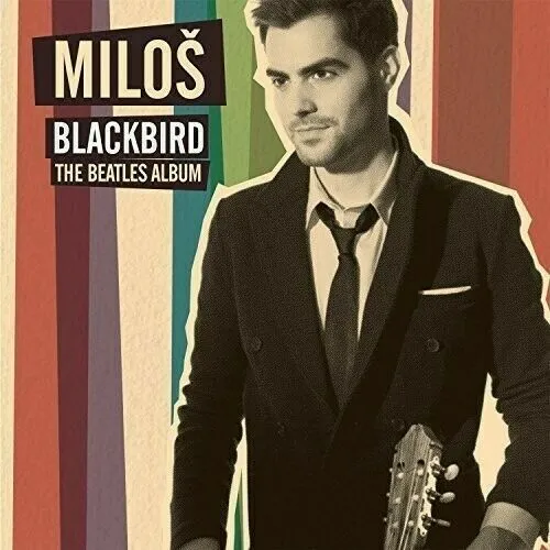 Blackbird-The Beatles Album von Milos Karadaglic (2016), Neu OVP, CD