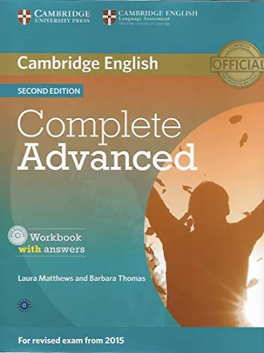 Complete Advanced Workbook with Answers and Audio CD, 2nd Edition - Lehrbücher Englisch, umfassendes Übungsbuch zur Vorbereitung auf das Cambridge Advanced Exam mit Audio CD für effektives Lernen.