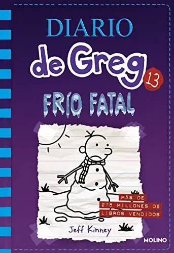 Diario de greg 13. Frío fatal (Universo Diario de Greg, Band 13)