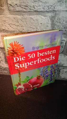 DIE 50 BESTEN SUPERFOODS - Gesundheit kann man essen - Brigitte Hamann BUCH