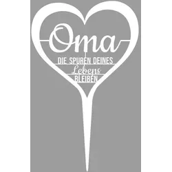 Illumino Grabschmuck Grabstecker Wetterfeste Grabdekoration aus Stahl mit Trauerspruch I Oma die Spuren deines Lebens bleiben I Eine liebevolle Erinnerung