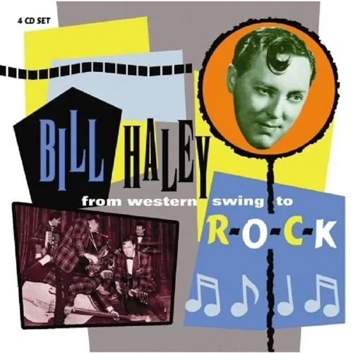 BILL HALEY - FROM WESTERN SWING TO ROCK 4 CD NEU