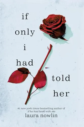 If Only I Had Told Her: The Instant #1 Sunday Times Bestseller (If he had been with me, 2)
