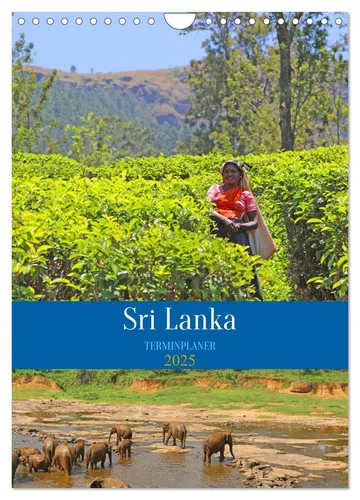 Sri Lanka - Terminplaner (Wandkalender 2025 DIN A4 hoch), CALVENDO Monatskalende