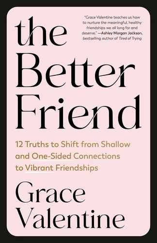 Grace Valentine The Better Friend (Taschenbuch) (US IMPORT)