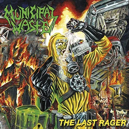 Last Rager by Municipal Waste