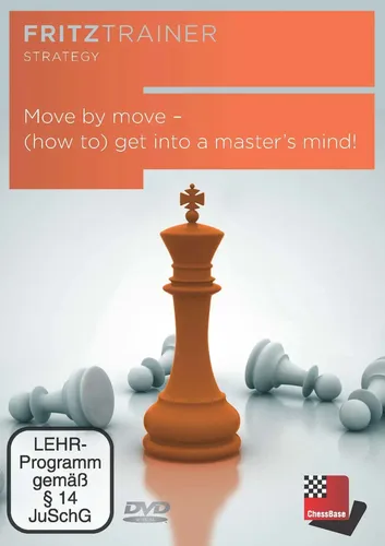 Move by move - (how to) get into a master's mind! | ChessBase GmbH | Englisch