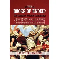 The Books of Enoch: A Complete Volume - Bücher, enthält 1 Enoch in vollständiger Form, ideal für Interessierte an antiken Texten und Religion.