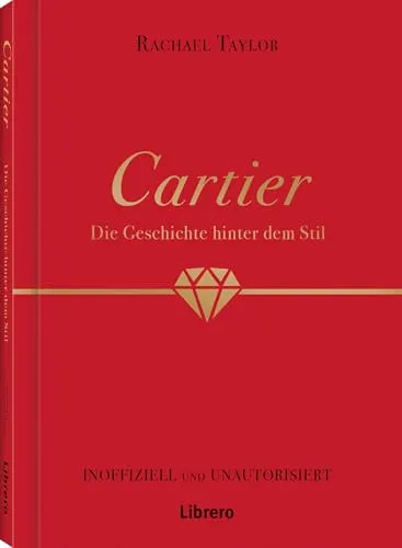 Cartier: Die Geschichte hinter dem Stil. Von den Anfängen als Uhrmacher bis hin zu Ikonen der Luxusmarke, wie dem Love-Armreif. Coffee Table-Book über den Kult um den berühmten Juwelier