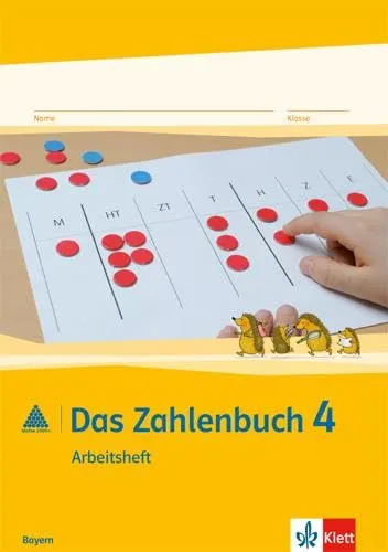 Das Zahlenbuch 4. Ausgabe Bayern: Arbeitsheft Klasse 4 (Das Zahlenbuch. Ausgabe für Bayern ab 2014)