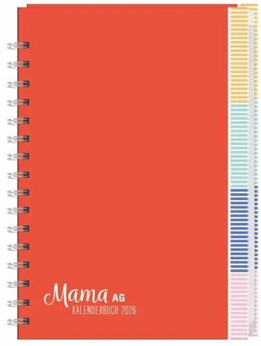 Mama AG Familienplaner Buch A5 2026: Roter Terminkalender mit 5 Spalten, Registerblätter und Schulferien. Buchkalender für die Familie. Familienkalender 2026. (Bürokalender Heye)