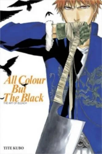 Tite Kubo All Colour but the Black: Art of Bleach Taschenbuch - Buch über die Kunst von Bleach, herausgegeben von Tite Kubo, bietet einzigartige Einblicke und Illustrationen für Fans der Serie.