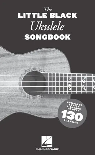 The Little Black Ukulele Songbook | Ukulele-Akkord-Songbook mit Liedtexten für 130 Rock- und Pop-Klassiker | Kompakte Sammlung aus Akkorden und Texten ... Complete Lyrics & Chords to Over 130 Classics
