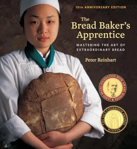 The Bread Baker's Apprentice, 15th Anniversary Edition - Buch über außergewöhnliches Brotbacken, perfekt für Hobbybäcker und Profis, um die Kunst des Brotbackens zu meistern.