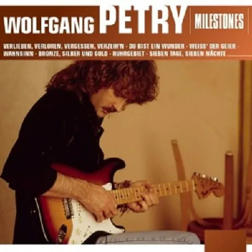 WOLFGANG PETRY - MILESTONES  CD NEU