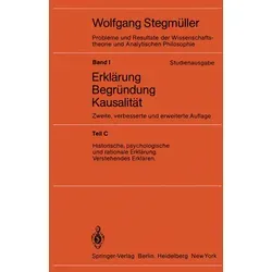 Historische psychologische und rationale Erklärung Verstehendes Erklären von Matthias Varga von Kibéd / Springer Berlin Heidelberg / Taschenbuch