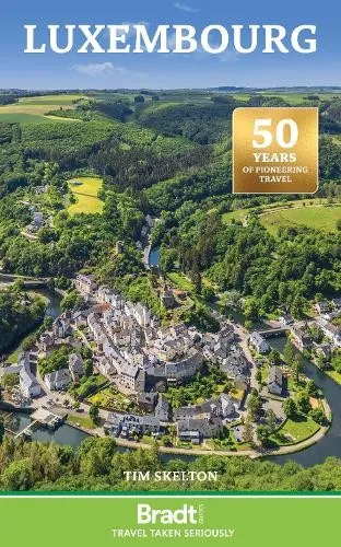 Luxembourg (Bradt Travel Guide) - Umfassender Reiseführer für Luxemburg, ideal für Entdecker und Kulturinteressierte mit Insider-Tipps und Empfehlungen.