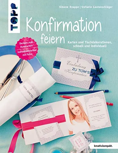 Konfirmation feiern: Karten und Tischdekorationen schnell und individuell. Designs zum ausdrucken. Individualisierbar mit Fotos