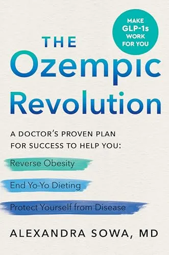 The Ozempic Revolution: Ein praktischer Leitfaden zu GLP-1 Medikamenten - Bücher über GLP-1 Medikamente, bietet umfassende Informationen zur Anwendung und Wirkung von Ozempic für eine gesunde Gewichtsreduktion.