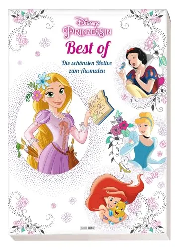 Disney Prinzessin Best of: Die schönsten Motive zum Ausmalen: 56 Motive