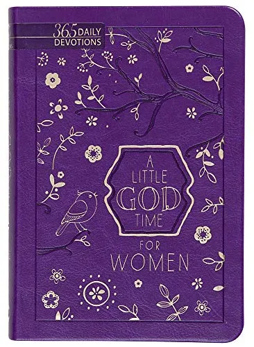 Little God Time for Women, A: 365 Daily Devotions (Purple): 365 Daily Devotions, Faux Leather