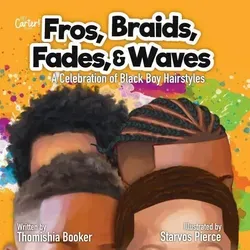Fros Braids Fades & Waves von Thomishia Booker / Amazon Digital Services LLC - Kdp / Taschenbuch