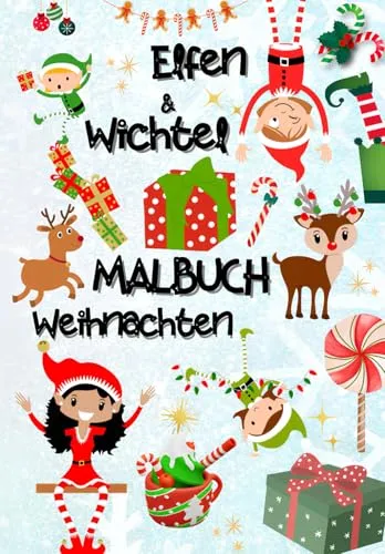 Elfen & Wichtel MALBUCH Weihnachten