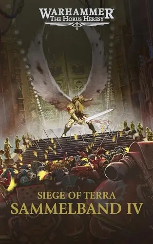The Horus Heresy - Siege of Terra - Sammelband 04 - Erleben Sie den epischen Abschluss der Horus Heresy in diesem Sammelband. Ideal für Fans von Science-Fiction und fantastischen Epen, bietet er fesselnde Geschichten und packende Charaktere.