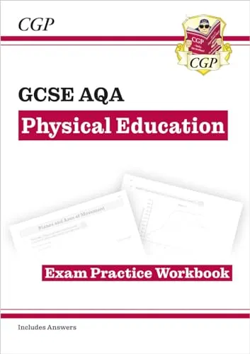 GCSE Physical Education AQA Exam Practice Workbook (CGP AQA GCSE PE)