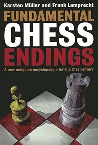 Fundamental Chess Endings - Belletristik, das moderne Nachschlagewerk für Schach-Endspiele mit praktischen Prinzipien und detaillierter Analyse für Spieler aller Niveaus.