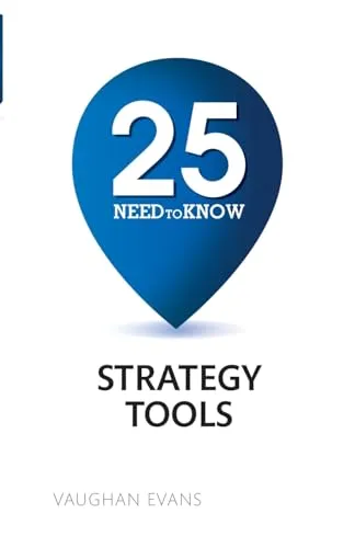 Need-To-Know Strategy Tools 25