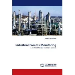 Lap Lambert Academic Industrial Process Monitoring (Mikko Huovinen, 2010) (55340003)