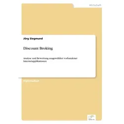 Discount Broking von Jörg Siegmund / Diplom.de / Taschenbuch
