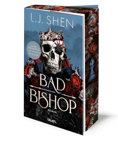 Bad Bishop: Roman - Der Dark-Mafia-Romance-Hype endlich auf Deutsch! Mit exklusivem Bonuskapitel und Farbschnitt in limitierter Auflage! (Society of Villains, Band 1)