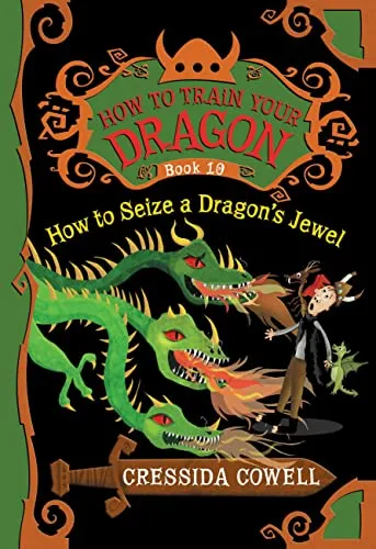 How to Train Your Dragon: How to Seize a Dragon's Jewel (How to Train Your Dragon, 10, Band 10)
