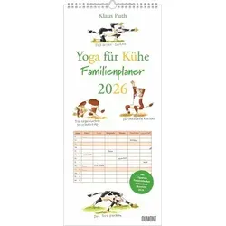 Yoga für Kühe Familienplaner 2026 - Wandkalender - Familien-Kalender mit 6 Spalten - Format 22 x 49,5 cm