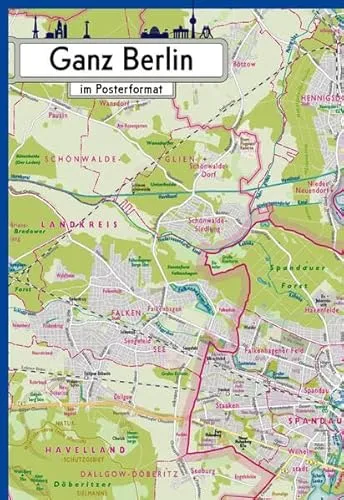 Stadtplan Berlin im Posterformat 84 x 59 cm (DIN A1) - Freizeit, Haus & Garten – Detailgetreuer Stadtplan von Berlin im großen DIN A1 Format, perfekt für die Wandgestaltung und als praktischer Überblick der Hauptstadt.
