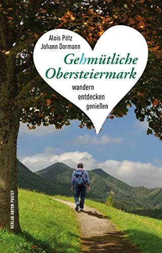 Gehmütliche Obersteiermark: 40 Gutscheine für Wandern, Entdecken und Genießen - Freizeitangebot in der Obersteiermark mit 40 Gutscheinen im Wert von ca. 90 Euro für unvergessliche Erlebnisse in der Natur.