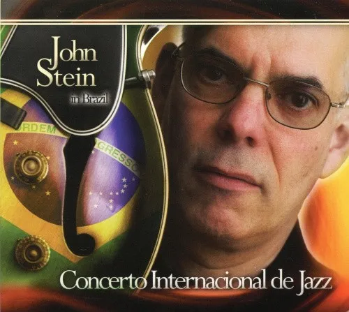Concerto Internacional de Jazz [Digipak] by John Stein
