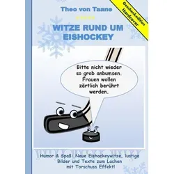 Geschenkausgabe Hardcover: Humor & Spaß - Neue Witze rund um Eishockey, lustige Bilder und Texte zum Lachen mit Torschuss Effekt!