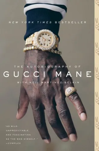The Autobiography of Gucci Mane by Mane, Gucci [Paperback]
