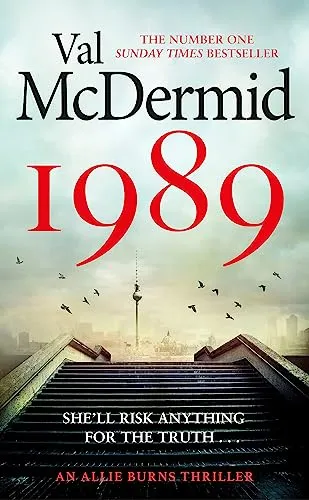 1989: The brand-new thriller from the No.1 bestseller (Allie Burns)