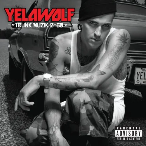 Yelawolf Trunk Muzik 0 to 60 Explicit Lyrics (CD)