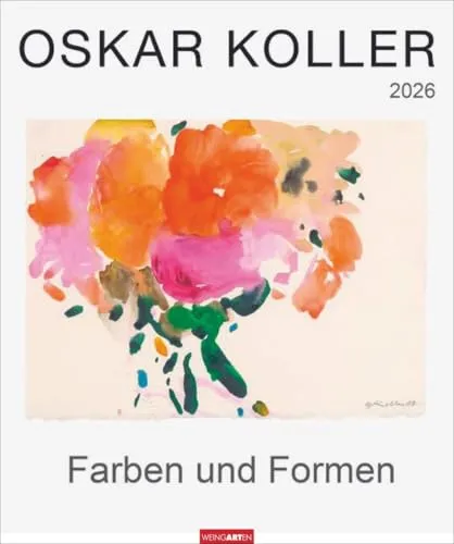 Oskar Koller - Farben und Formen Kalender 2026 - Kunstkalender im Großformat (46 x 55 cm) mit wunderschönen Aquarellen, ideal für Kunstliebhaber und zur Verschönerung Ihrer Wände.