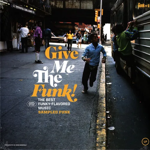 V.A. - Give Me The Funk! Sampled Funk (Vinyl LP - 2023 - EU - Original)