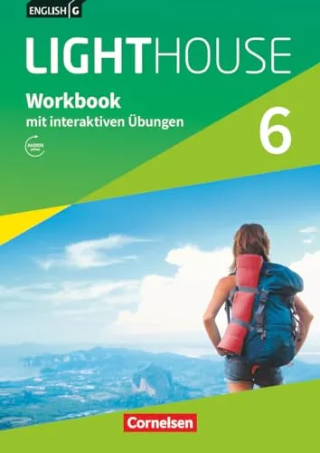 English G Lighthouse - Band 6 Workbook - Englisch lernen mit interaktiven Übungen und Online-Audios für das 10. Schuljahr. Ideal zur Förderung der Sprachkenntnisse!