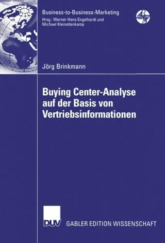 Buying Center-Analyse: Diss. von Prof. Dr. Markus Voeth - Rechtliche Analyse zur Buying Center-Strategie im B2B-Marketing, basierend auf fundierten Vertriebsinformationen für optimale Entscheidungsfindung.